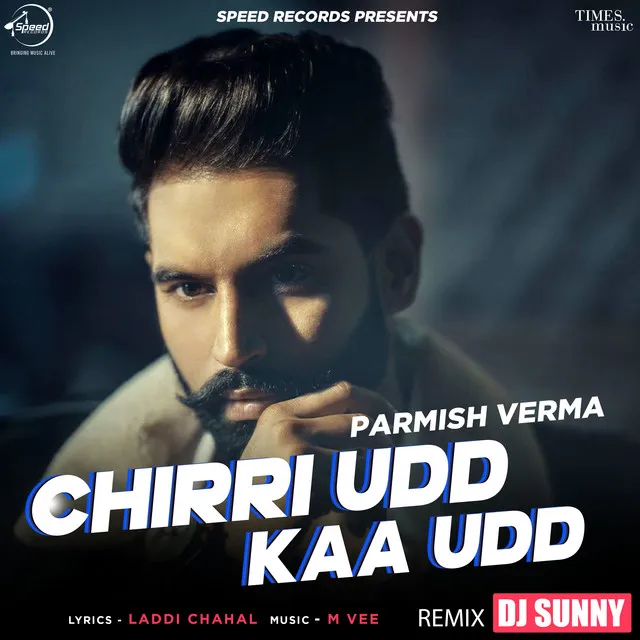 Chirri Udd Kaa Udd - DJ Sunny Remix