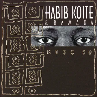 Muso Ko by Habib Koité