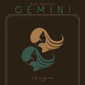 Gemini (Cq the Drummer Flip) by Ryan Montano