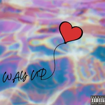 Way Up by Waterz