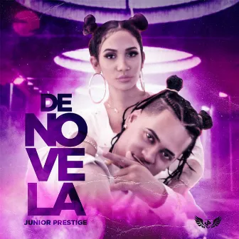 De Novela by Junior Prestige