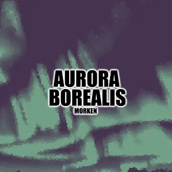 Aurora Borealis by Morken