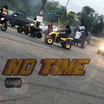 No Time by B.G