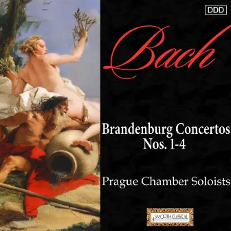 Bach: Brandenburg Concertos Nos. 1-4 by Prague Chamber Soloists