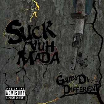 Suck Yuh Mada by Gavin Di Different