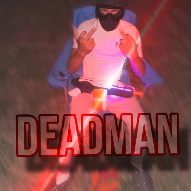 DEADMAN