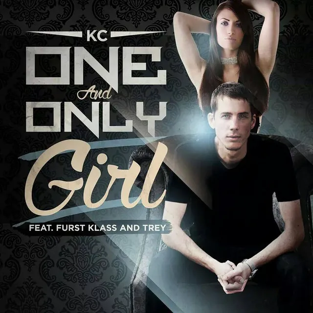 One and Only Girl (feat. Klass & Trey)