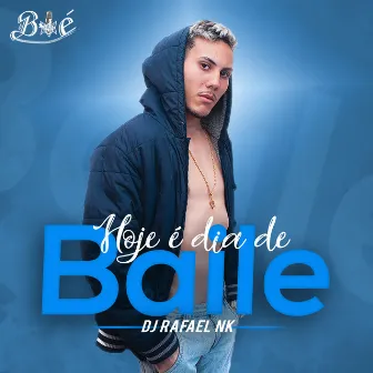 Hoje É Dia de Baile by Mc Bié