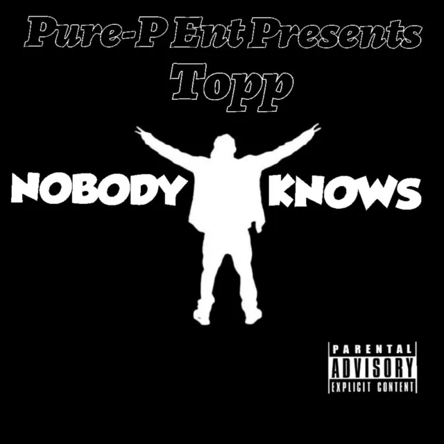 Nobody Knows