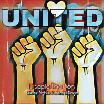 United by Disciple Tha Don