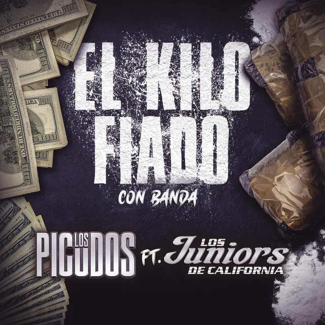 El Kilo Fiado (Con Banda)