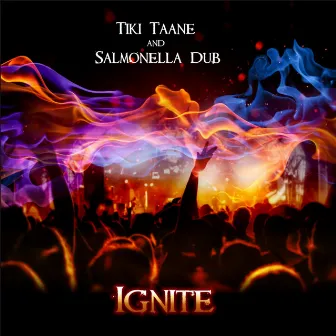 Ignite by Tiki Taane