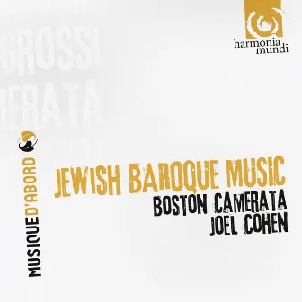 Jewish Baroque Music by Joel Cohen