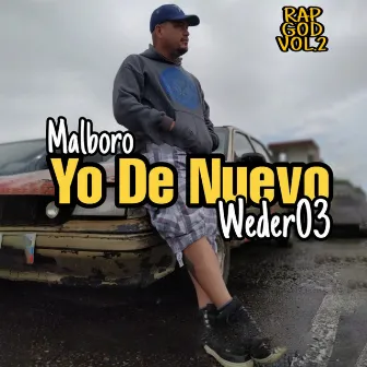 Rap God, Vol. 2: Yo de Nuevo by Malboro