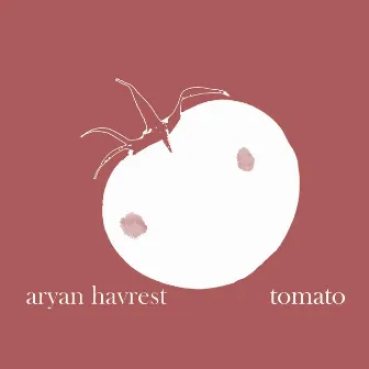 Tomato by Aryan Havrest