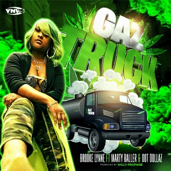 Gaz Truck (feat. Marty Baller & Dot Dollaz) by Brooke Lynne