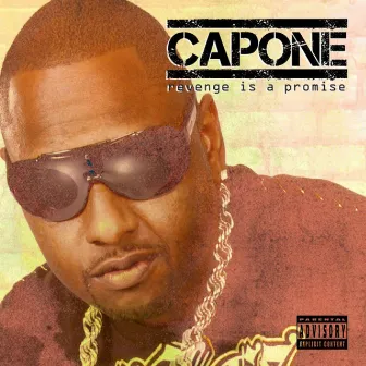 Revenge Is a Promise by Capone