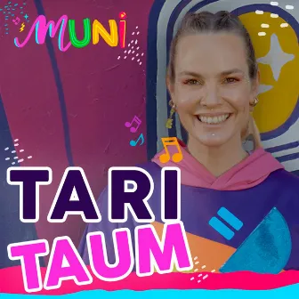 Taritaum by Muni