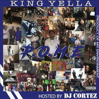 P.O.M.E by King Yella