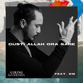 Gusti Allah Ora Sare (Inspired by Kitabisa.com) by giring ganesha