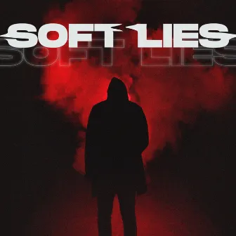 Soft Lies by Manuel Scigliano