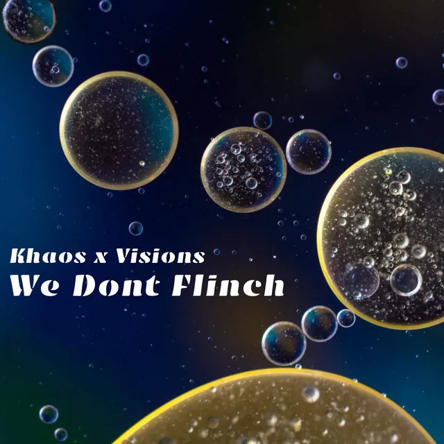 We Don't Flinch