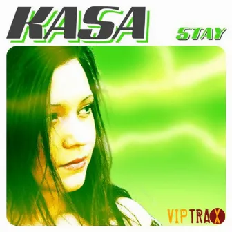 Stay by KASA