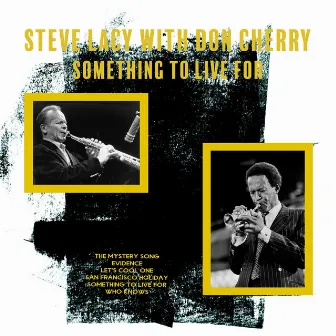 Something to Live For by Steve Lacy