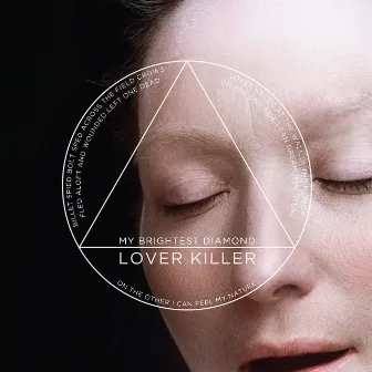 Lover Killer by My Brightest Diamond