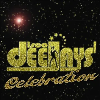 Celebration by Disco Deejays