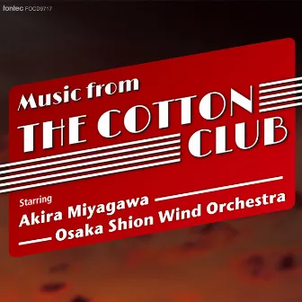 映画「コットンクラブ」からの音楽 by Osaka Shion Wind Orchestra