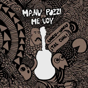 Me Voy by Manu Pozzi