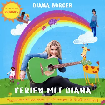 Ferien mit Diana by DIANA BURGER