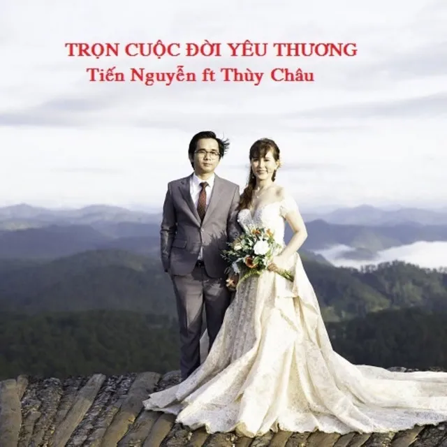 Trọn Cuộc Đời Yêu Thương