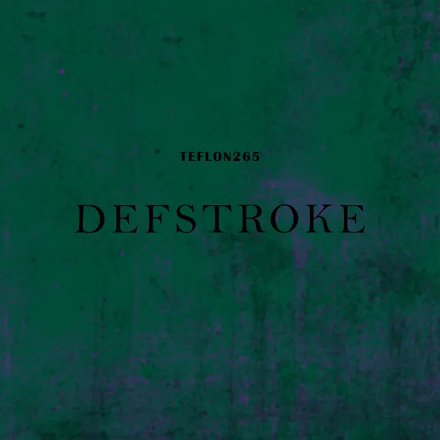 Defstroke (Instrumental Version)