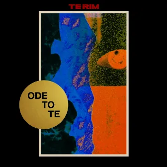 ODE TO TE by TE RIM