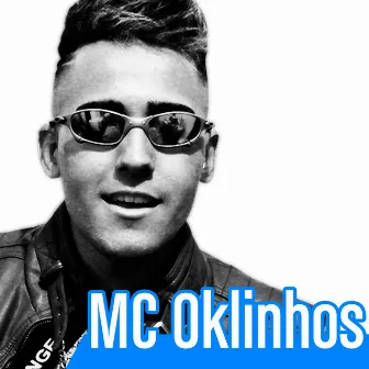 MC Oklinhos by MC Oklinhos