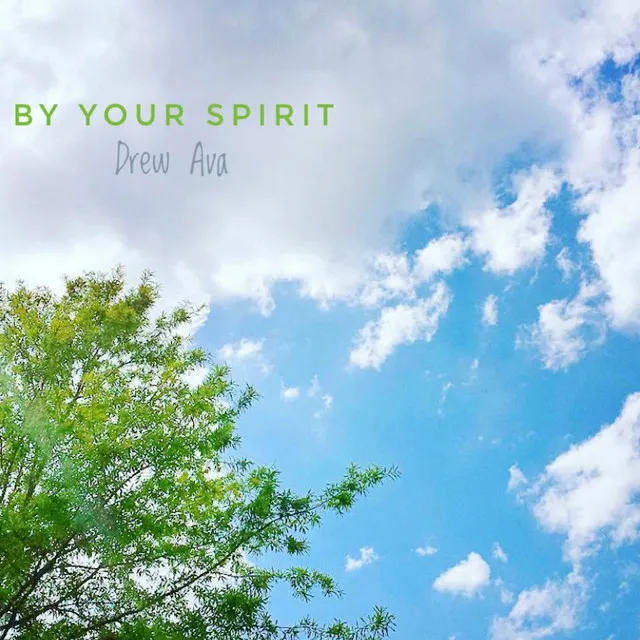 By Your Spirit