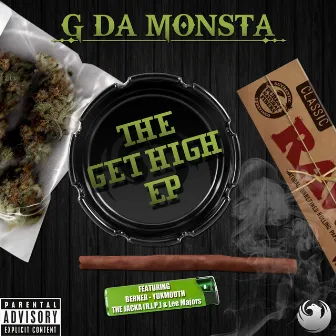 The Get High Ep by G Da Monsta