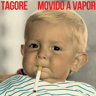 Movido a Vapor by Tagore