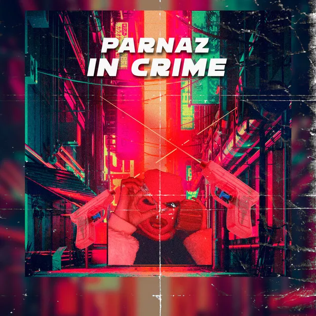 Parnaz In Crime