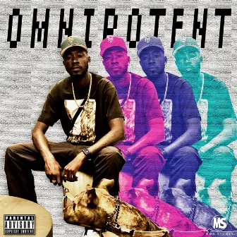 Omnipotent by Mod Stoney