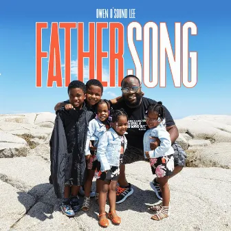 Father Song by O'Sound