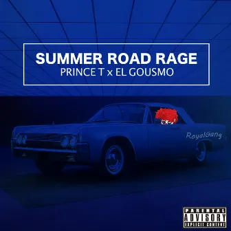 Summer Road Rage by Prince T