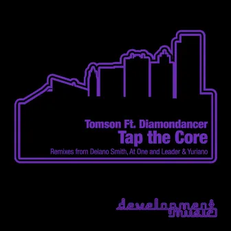 Tap the Core (feat. Diamondancer) by Tomson