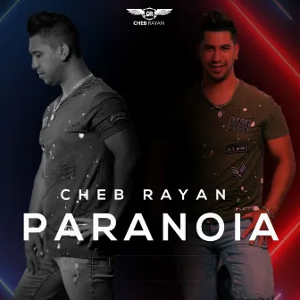 Paranoia by Cheb Rayan