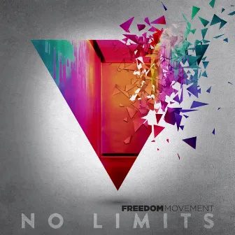 No Limits (Live) by Freedom Movement