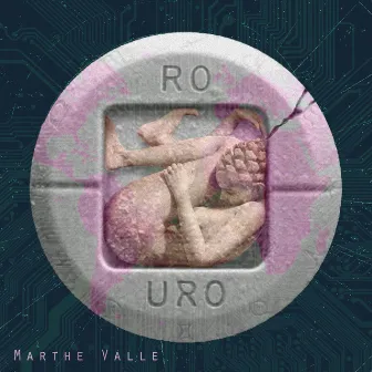 RO/URO by Marthe Valle