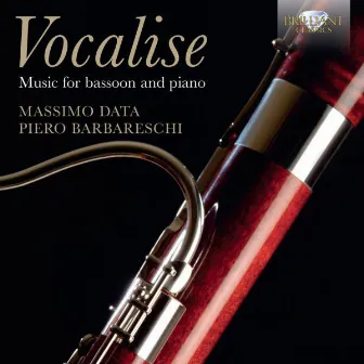 Vocalise: Music for Bassoon and Piano by Massimo Data