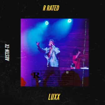 R Rated by Luxx